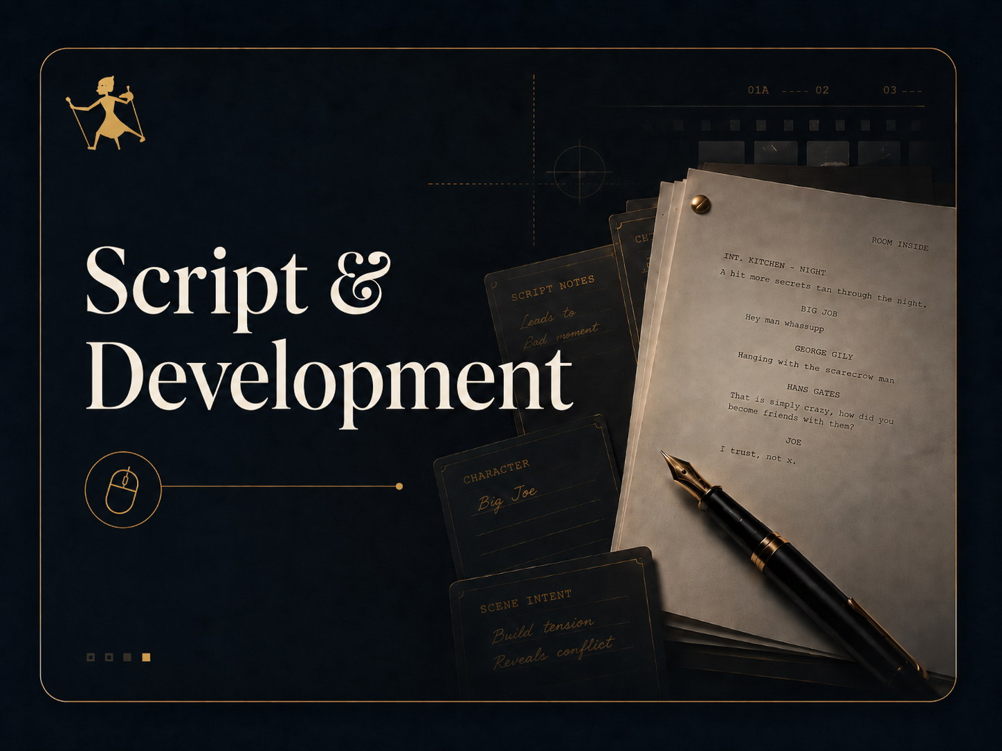 Script & Development